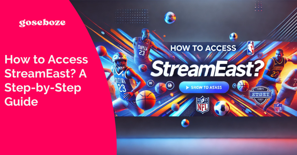 Streameast Live Coverage – Never Miss a Match Again Streameast